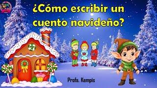 ¿Cómo escribir un cuento navideño?