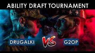 Ability draft tournament | Drugalki vs  G2OP | Upper Bracket | Game 2