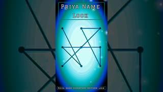 Priya Name Signature Pattern Lock  Priya Name Signature Lock  #lock #patternlock #signature