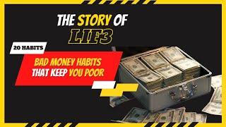 20 Bad Money Habits To Break Before It's Too Late!