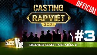 Casting #3: Mai Âm Nhạc khiến JustaTee siêu tiếc vì thi mà tin lời bạn| RAP VIỆT mùa 2 - Coming soon