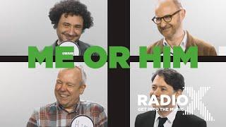 The League of Gentlemen Play "Me or Him?" | Radio X