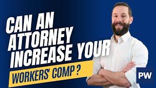 How to Get More Money from Your Workers' Compensation Claim with Legal Help