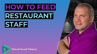 To Feed Restaurant Staff or Not to Feed Them