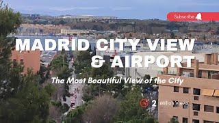 Madrid View from a small hill - Pinar Fin de Semana. Airport View | Football Stadium | Sky Towers