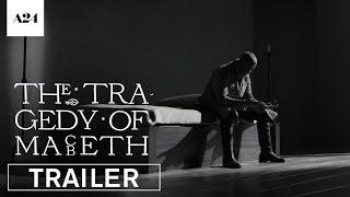 The Tragedy of Macbeth | Official Trailer HD | A24