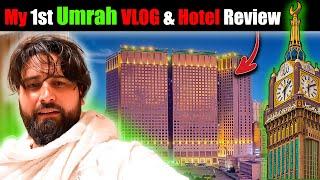 My 1st Umrah Vlog & Best Hotel in Makkah Review…