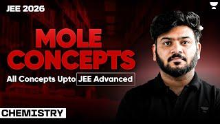 Mole Concepts Class 11 | One Shot in English | JEE Main & Advanced