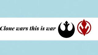 Clone wars        (This is war) inspired by lilylilie