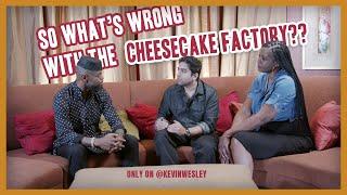 Date refuses the CHEESECAKE  FACTORY!!! full exclusive interview!!!  (Episode 3)