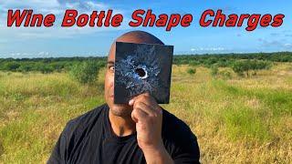 Wine Bottle Shaped Charges: How to Make Glass Punch Holes In Steel.