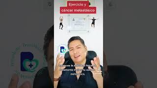 Ejercicio y cancer metastasico