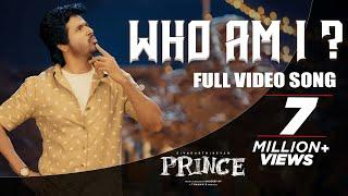 Prince - Who Am I ? Full Video Song | Sivakarthikeyan, Maria | Anudeep K.V | Thaman S