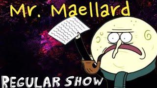 Regular Show: Mr. Maellard