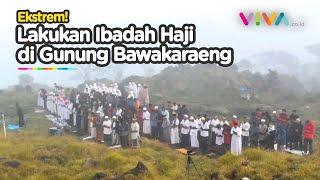 Membagongkan, Warga Sulsel Lakukan Ibadah Haji di Gunung