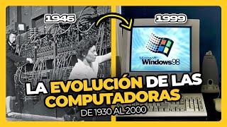 → La EVOLUCION de las COMPUTADORAS • Perdón, Centennials