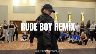 Rude Boy (Klean Remix) - Rihanna | Kaycee Rice Choreography