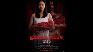 Ghost Wife Thai Movie  ( English sub )