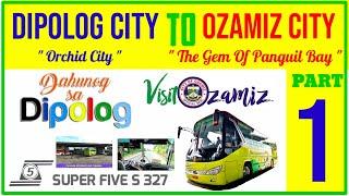 DIPOLOG CITY TO OZAMIZ CITY BY BUS (PART 1)