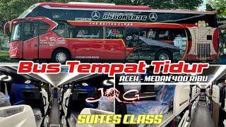 FULL TEMPAT TIDUR, KASTA TERTINGGI BUS JRG ( TIKET 400 RIBU , Medan - Aceh) Suites class Legacy SR3