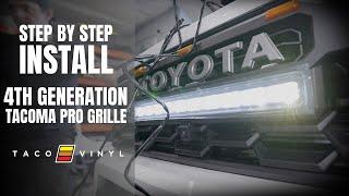 Step by Step 4th Generation Tacoma Pro Grille Install