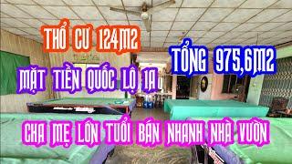 MS:24444 Về con trai ở bán căn nhà vườn thổ cư 124m2 - Mặt tiền quốc lộ 1A đang kinh doanh bida.