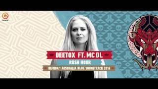 Defqon.1 Australia 2016 | BLUE Soundtrack by Deetox ft MC DL