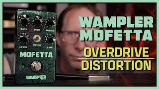 Wampler Mofetta: A Modern Twist on the Mostortion MT10 Pedal Circuitry