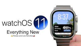 WatchOS 11 - Everything New
