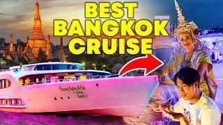 Bangkok River Cruise: Unlimited Food BEST DINNER CRUISE -  2024