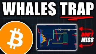 BITCOIN: Don’t Fall for This Trap! (alert) - BTC Price Prediction Today