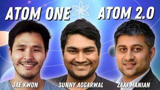 ATOM ONE vs. ATOM 2.0 Discussion | Cosmos ATOM with Jae Kwon, Zaki Manian & Osmosis' Sunny Aggarwal