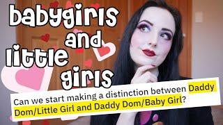 Babygirls vs. Littles and Ageplay [DDLG & BDSM]