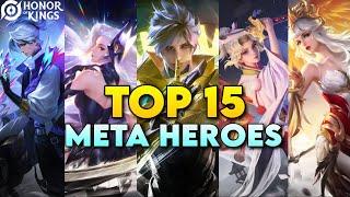 TOP 15 BEST META HEROES 2024! | Honor of Kings