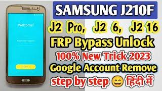 Samsung J2 Pro FRP Unlock 2023 Without PC | Samsung J2 6 (J210) Google Account/Frp Bypass New Method