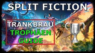 SPLIT FICTION - Trankbrau - Trophäen & Achievement Guide