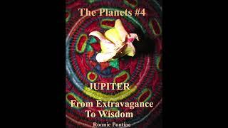 The Planets #4 - Jupiter: From Extravagance to Wisdom - Ronnie Pontiac at PRS 1980s