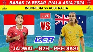 Jadwal Timnas Indonesia vs Australia Babak 16 Besar Piala Asia 2024 | Jadwal Piala Asia Hari Ini