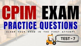 CPIM Exam Practice Question Test 7