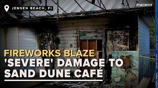 Fireworks blaze causes 'severe' damage to Sand Dune Café, Jensen Beach Boardwalk