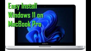 Windows 11 on MacBook Pro (Intel) Easy Install