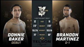 Donnie Baker vs Brandon Martinez