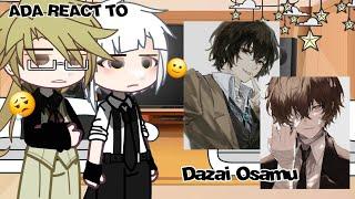 ADA REACT TO DAZAI!!🫣🫣 || MY AU || GCRV || GACHA CLUB ||  BUNGOU STRAY DOGS #bsd #dazai #dazaiosamu