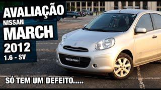 Avaliação Nissan March 1.6 SV - 2011/2012 - Completo e econômico, porém...