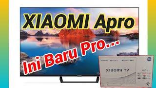 XIAOMI Apro 43inch makin mantab dan pro#review