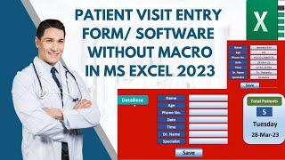 Hospital Patients/ OPD Data Entry Form in Excel Easily without any Macro