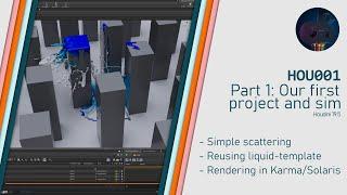HOU001 - Part 1: Our first project and sim