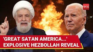 Hezbollah Makes Explosive Reveal Against 'Great Satan' America, Israel; 'We're Back...'