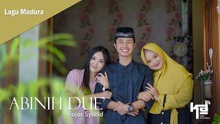 ABINIH DUE' || FAJAR SYAHID