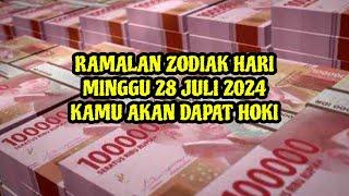 RAMALAN ZODIAK HARI INI minggu | 28 juli 2024 LENGKAP DAN AKURAT